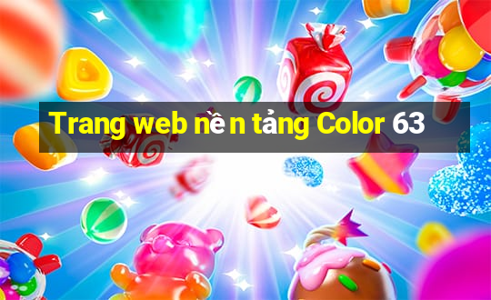 Trang web nền tảng Color 63