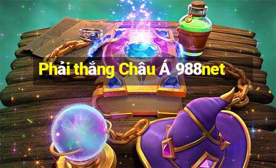 Phải thắng Châu Á 988net