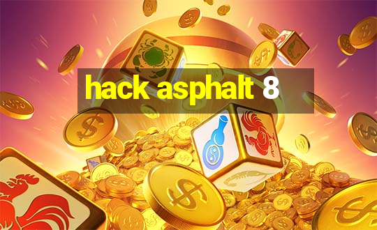 hack asphalt 8