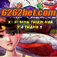 xổ số bình thuận ngày 4 tháng 5