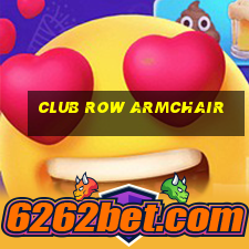 club row armchair