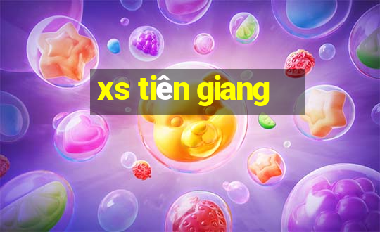 xs tiên giang