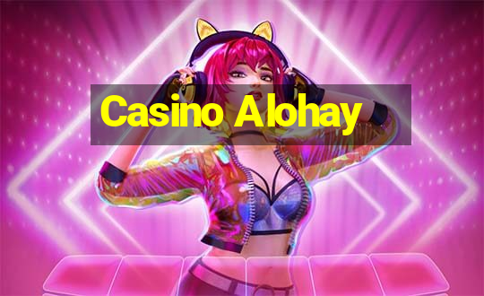 Casino Alohay