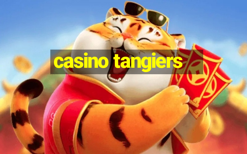 casino tangiers