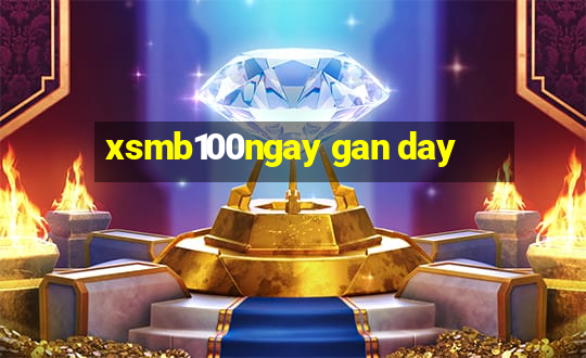 xsmb100ngay gan day