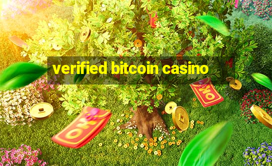 verified bitcoin casino