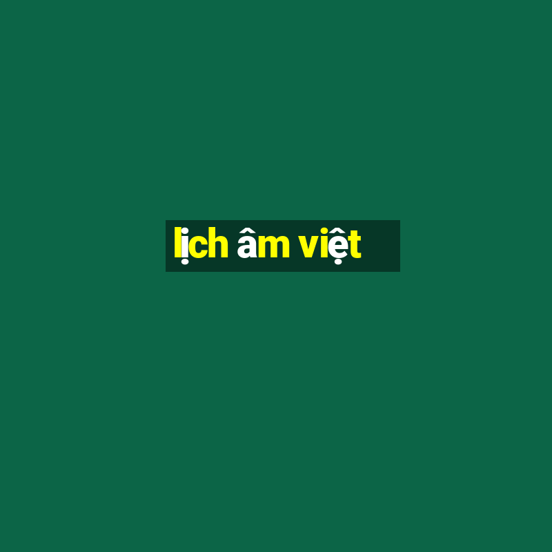 lịch âm việt