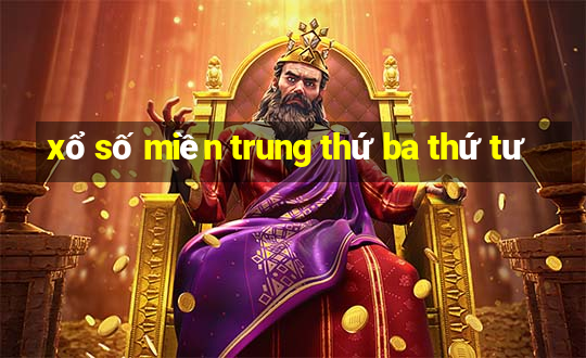 xổ số miền trung thứ ba thứ tư