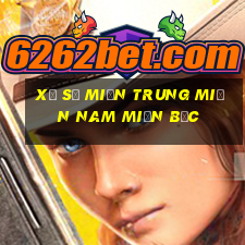 xổ số miền trung miền nam miền bắc