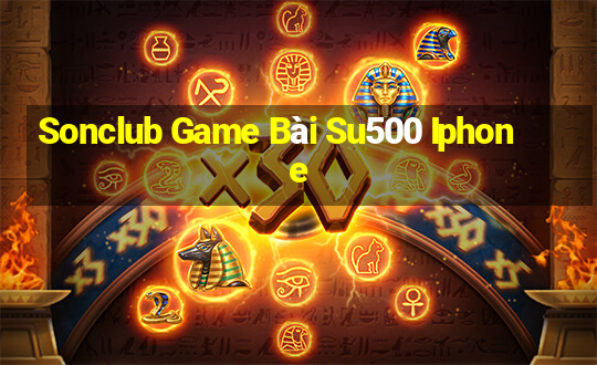 Sonclub Game Bài Su500 Iphone