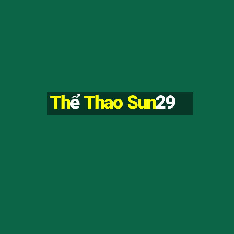 Thể Thao Sun29