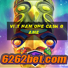 Việt nam One Cash Game