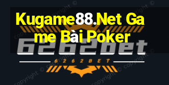 Kugame88.Net Game Bài Poker