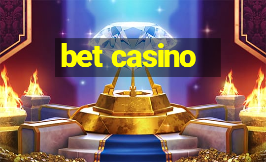 bet casino