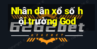 Nhân dân xổ số hội trường God