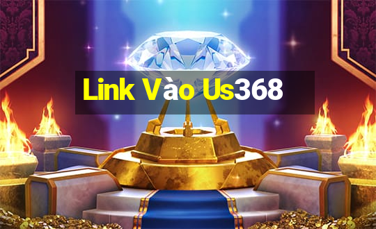 Link Vào Us368