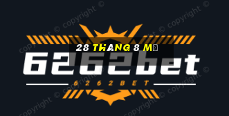 28 tháng 8 Mỹ