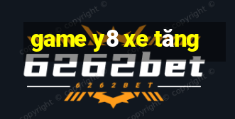 game y8 xe tăng