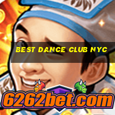 best dance club nyc