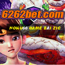 Nohu66 Game Bài Zic