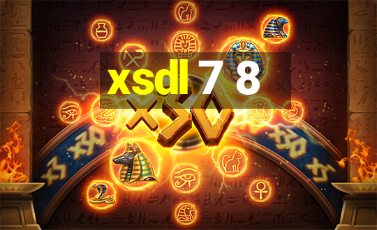 xsdl 7 8