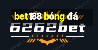 bet188 bóng đá