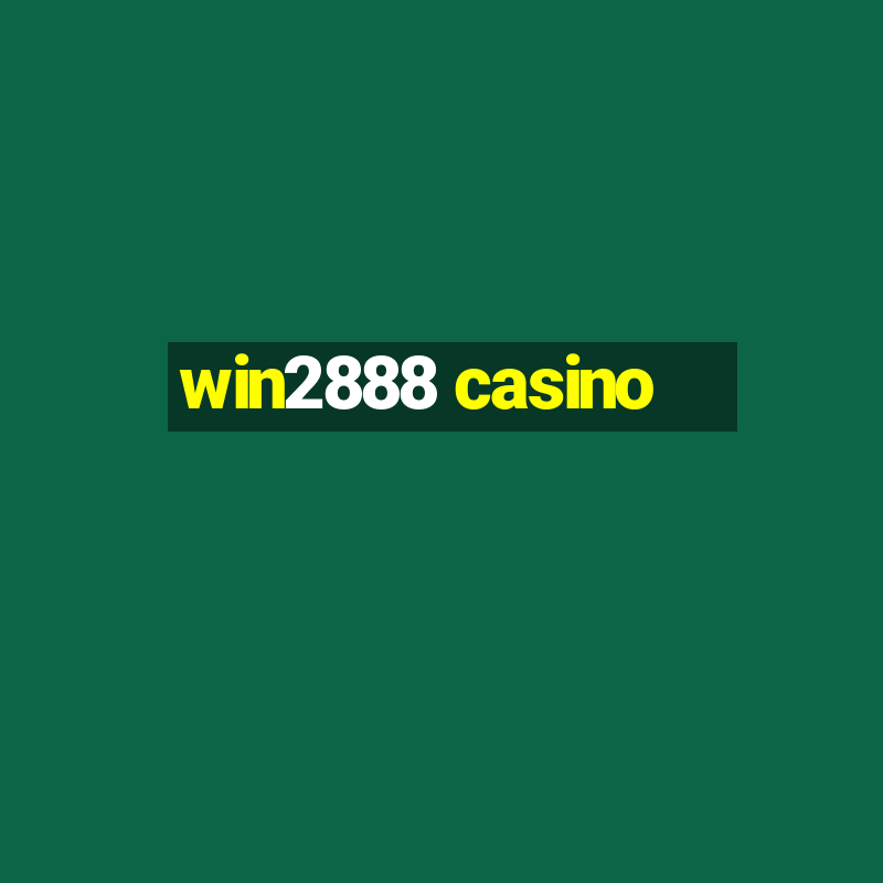 win2888 casino