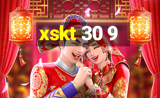 xskt 30 9