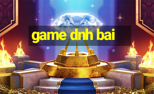 game dnh bai