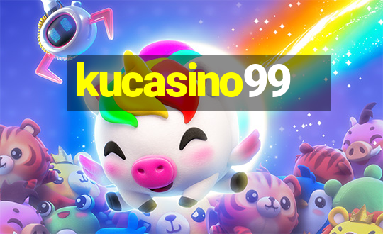 kucasino99