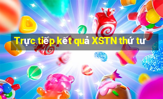 Trực tiếp kết quả XSTN thứ tư