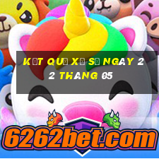 kết quả xổ số ngày 22 tháng 05