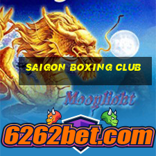 saigon boxing club