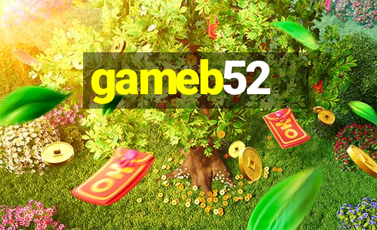 gameb52