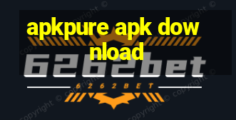 apkpure apk download