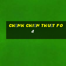 chỉnh chiến thuật fo4