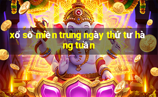 xổ số miền trung ngày thứ tư hàng tuần