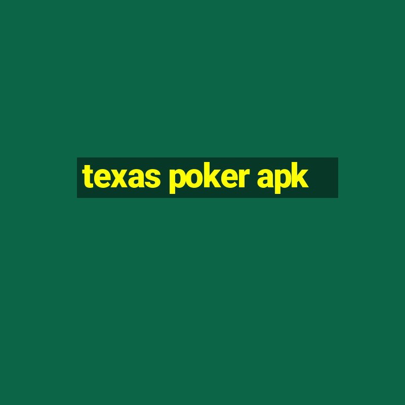 texas poker apk