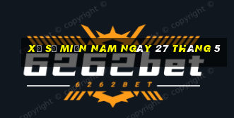 xổ số miền nam ngày 27 tháng 5