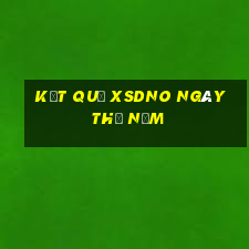 Kết quả XSDNO ngày thứ năm