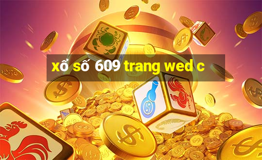 xổ số 609 trang wed c