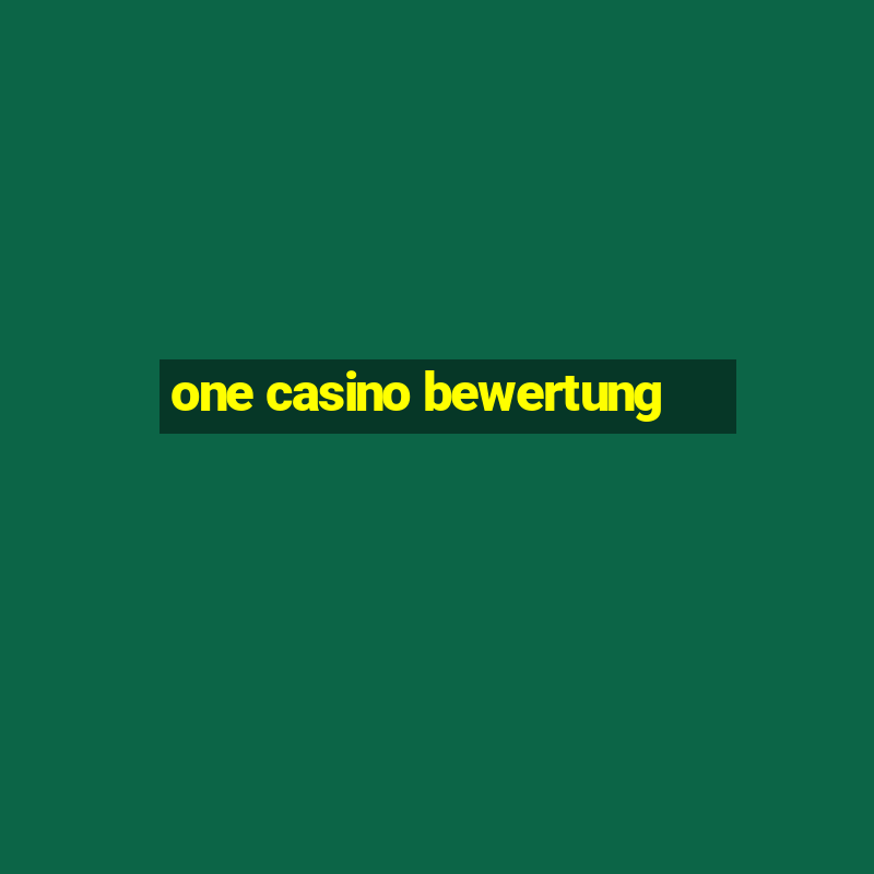 one casino bewertung