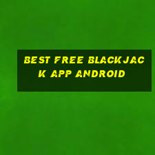 best free blackjack app android