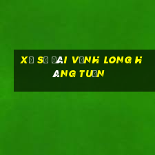 xổ số đài vĩnh long hàng tuần