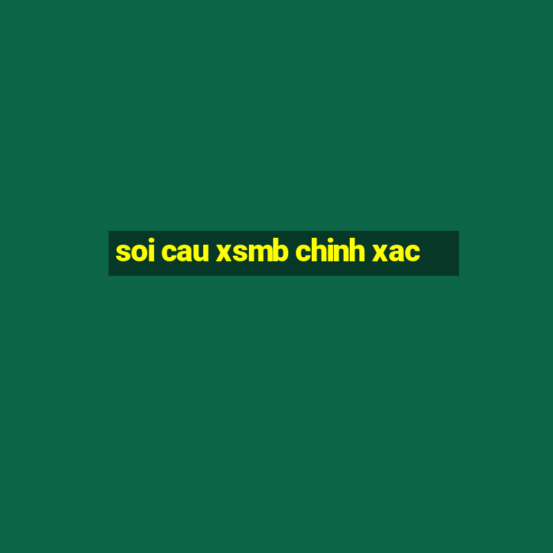 soi cau xsmb chinh xac