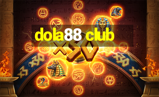 dola88 club