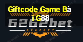 Giftcode Game Bài G88