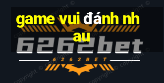 game vui đánh nhau