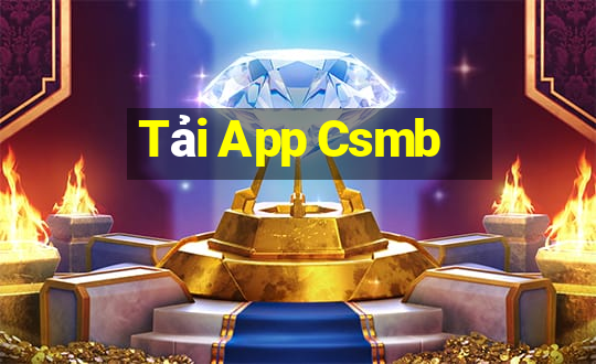 Tải App Csmb