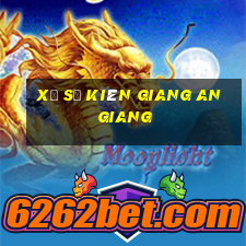 xổ số kiên giang an giang